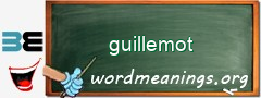 WordMeaning blackboard for guillemot